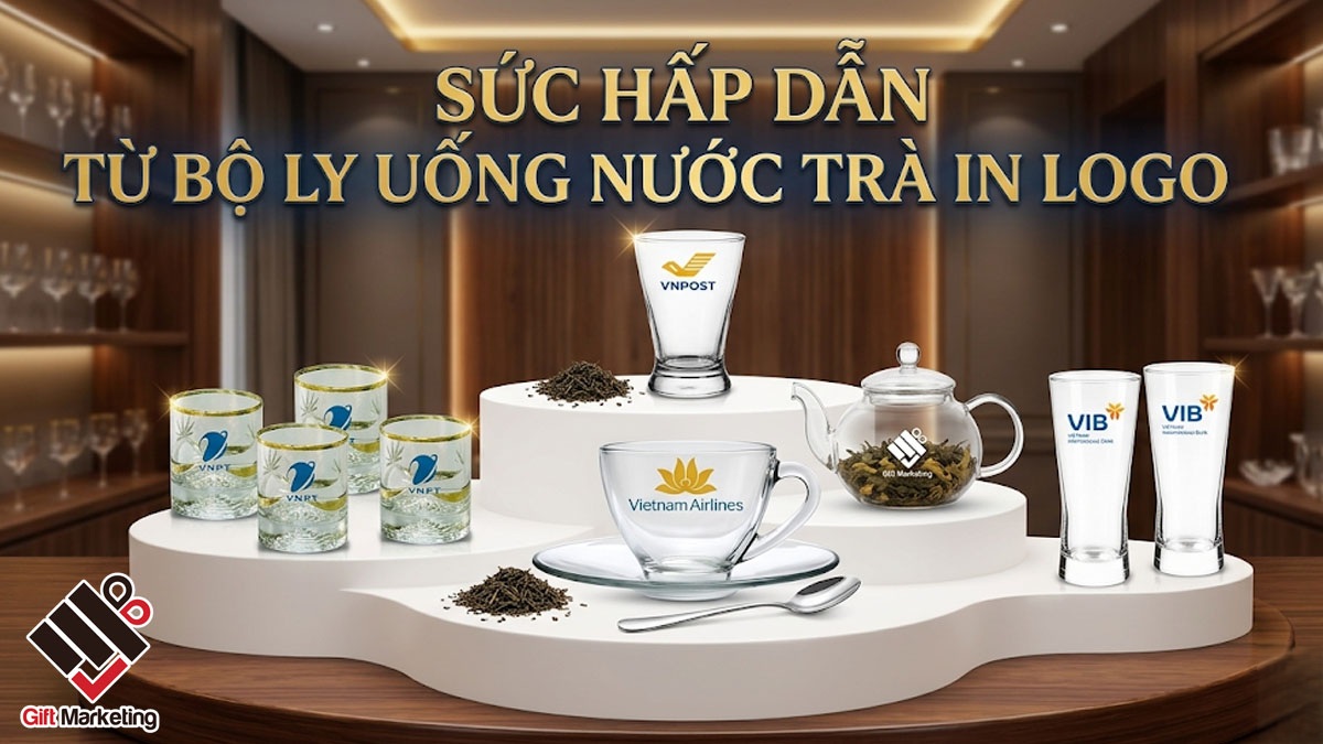 Sức hấp dẫn từ bộ ly uống nước trà in logo
