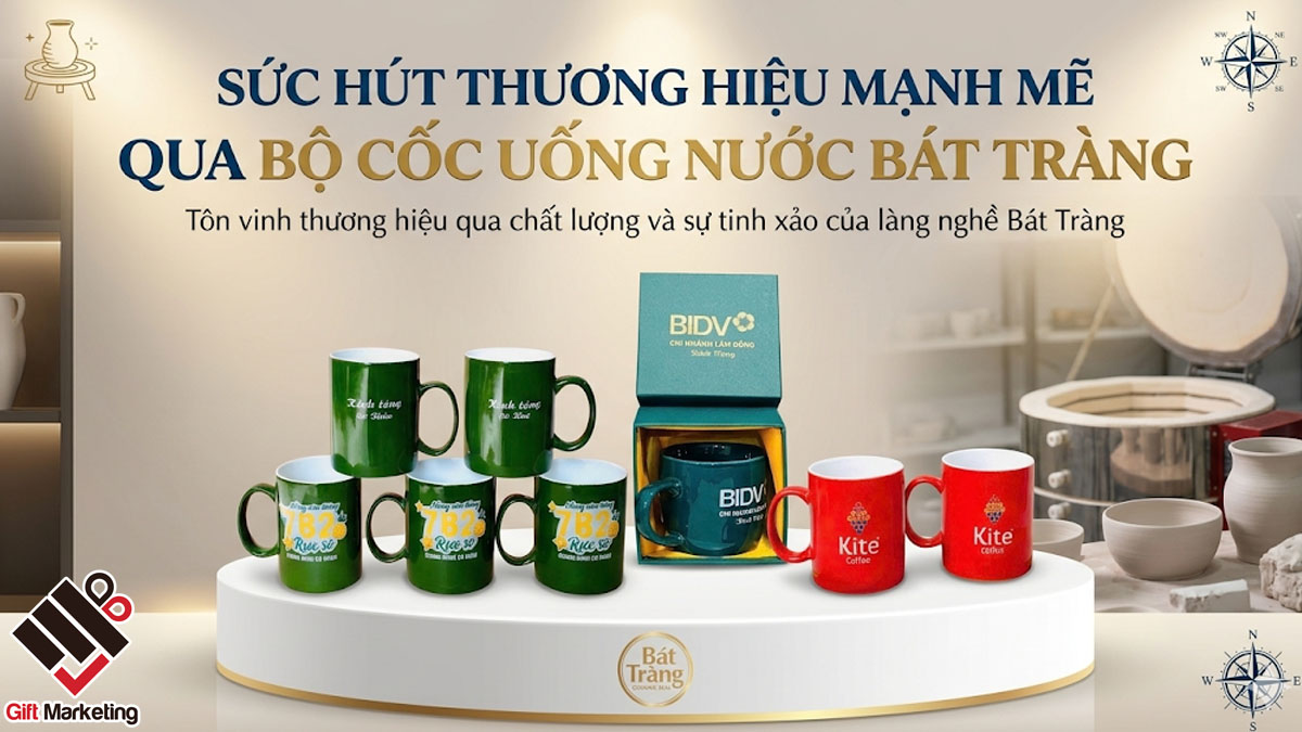 Sức hút thương hiệu mạnh mẽ qua bộ cốc uống nước Bát Tràng