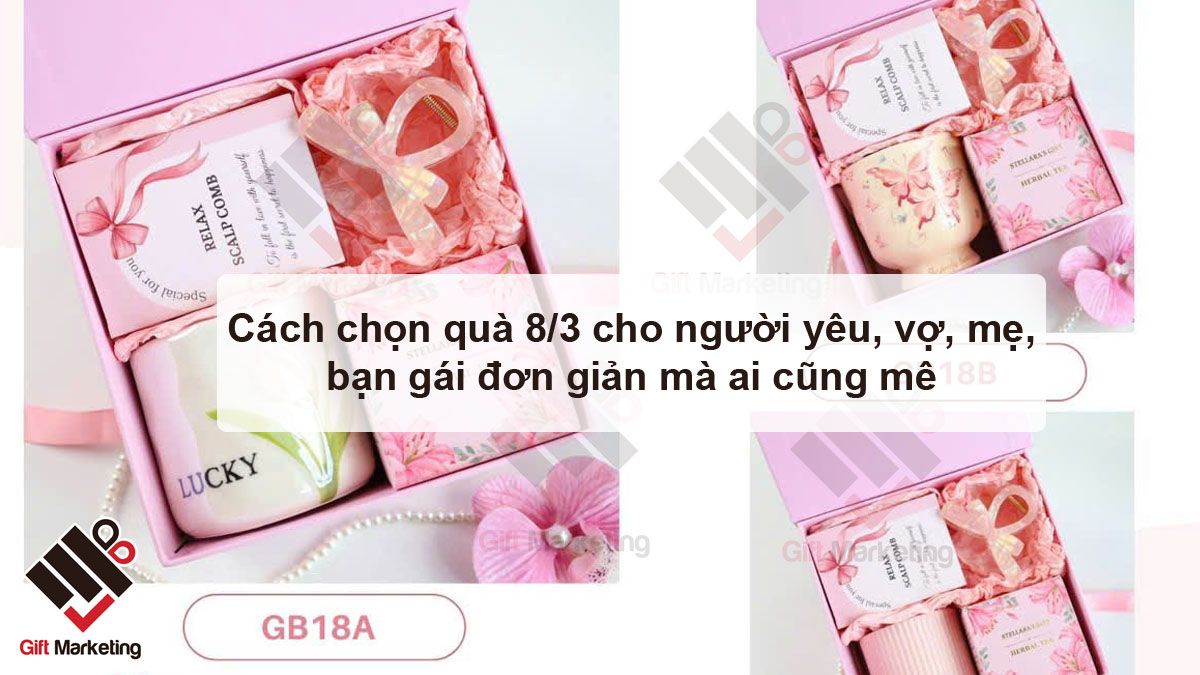 Cách chọn quà 8/3 cho người yêu, vợ, mẹ, bạn gái đơn giản mà ai cũng mê