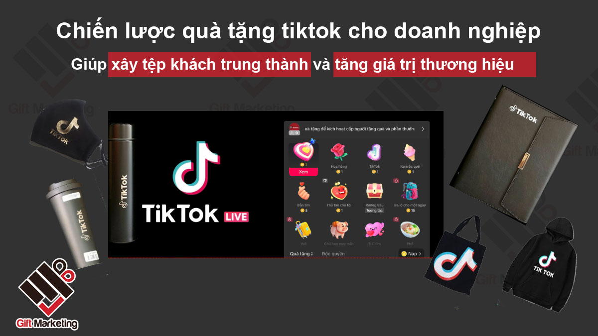 Chiến lược quà tặng tiktok giúp doanh nghiệp xây tệp khách trung thành và tăng giá trị thương hiệu