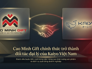 Cao Minh Gift chính thức trở thành đối tác của Kaiyo Việt Nam
