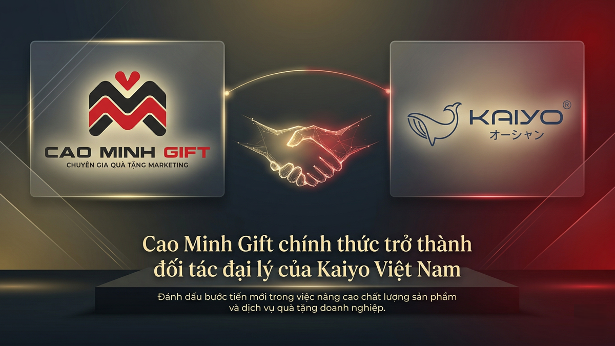 Cao Minh Gift chính thức trở thành đối tác của Kaiyo Việt Nam