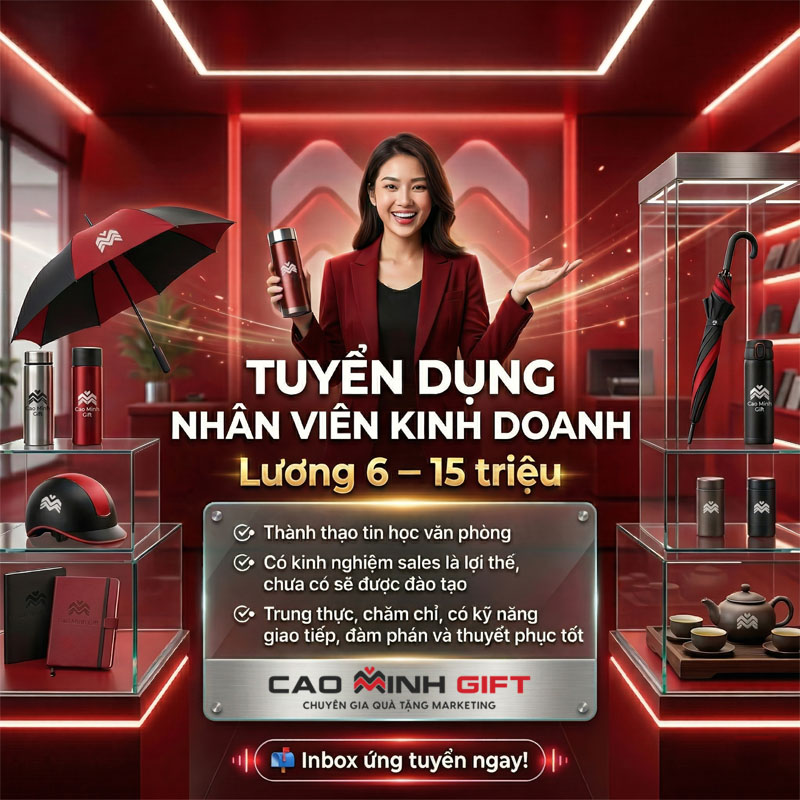 Cao Minh Gift tuyển gấp 2 NVKD đi làm ngay