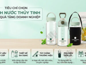 5 tiêu chí chọn bình nước thủy tinh làm quà tặng doanh nghiệp