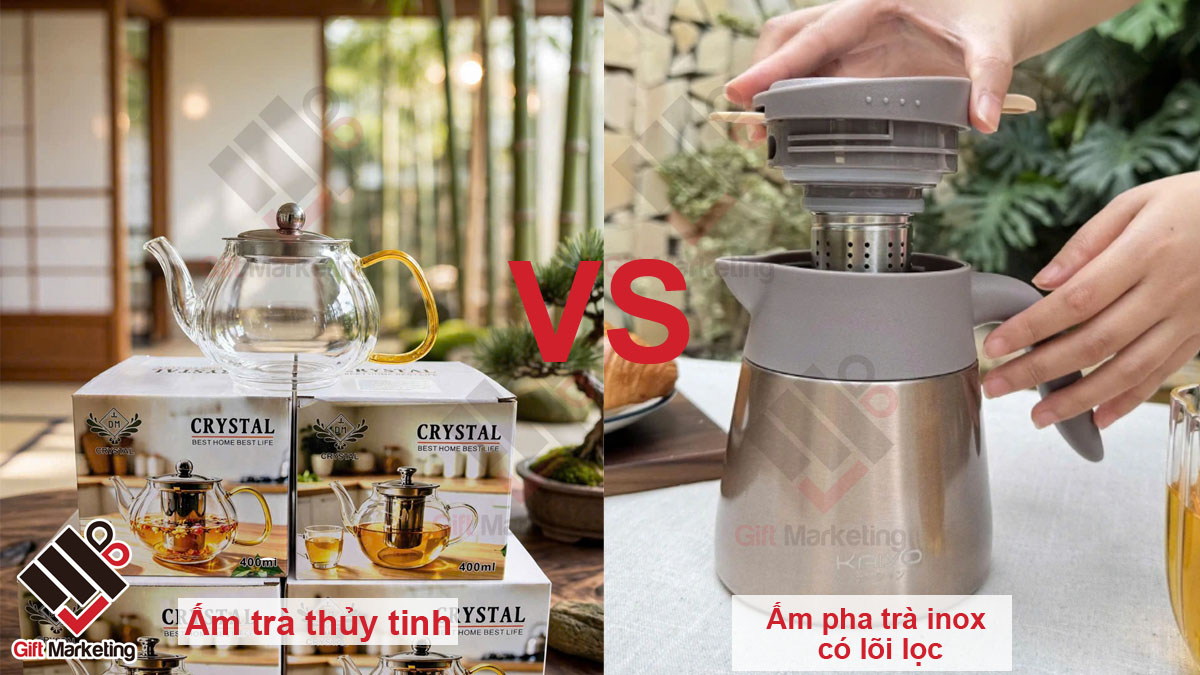 Review ấm trà thủy tinh và ấm pha trà inox có lõi lọc: Loại nào làm quà tặng tốt?